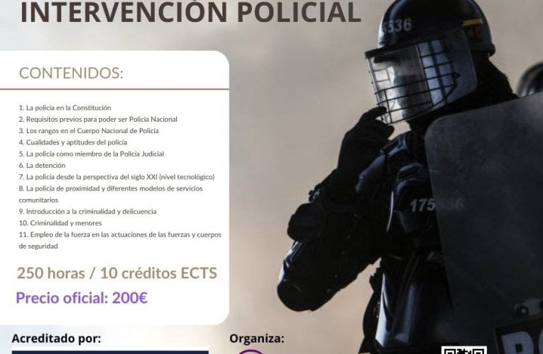 La universidad de Vitoria Gasteiz saca un curso Universitario de Especialización en INTERVENCIÓN POLICIAL